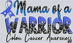Mama of a Warrior Colon Cancer rgb - STK07445