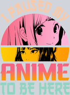 Paused Anime To Be Here Color - STK04704