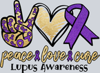 Peace Love Cure Lupus - STK04726
