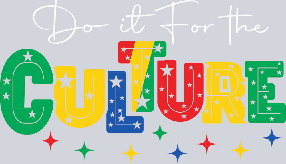 Do It For The Culture 1 - STK01653