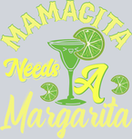 Mamacita Needs A Margarita - STK03988