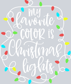 My Favorite Color Is Christmas Lights White - STK04416