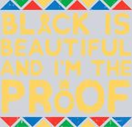 Black Is Beautiful And I'm The Proof - STK00821