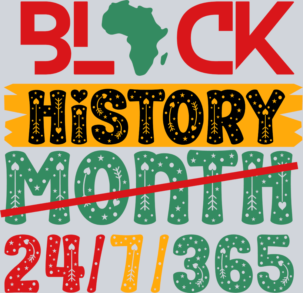 Black History Month 24-7-365 2 - STK00785