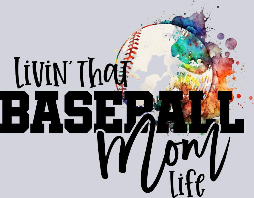 Livin That Baseball Mom Life - STK03650