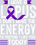 Lupus I Don't Have The Energy - STK03927