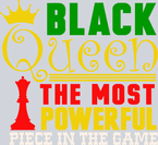 Black Queen The Most Powerful Piece In The Game 2 - STK00926