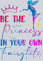 Fairy Be Your Own Princess - STK01877