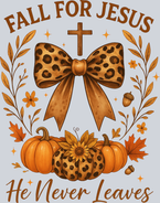 Fall For Jesus He Never Leaves 2 - STK07361