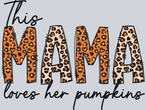 This Mama Loves Her Pumpkins - STK07401