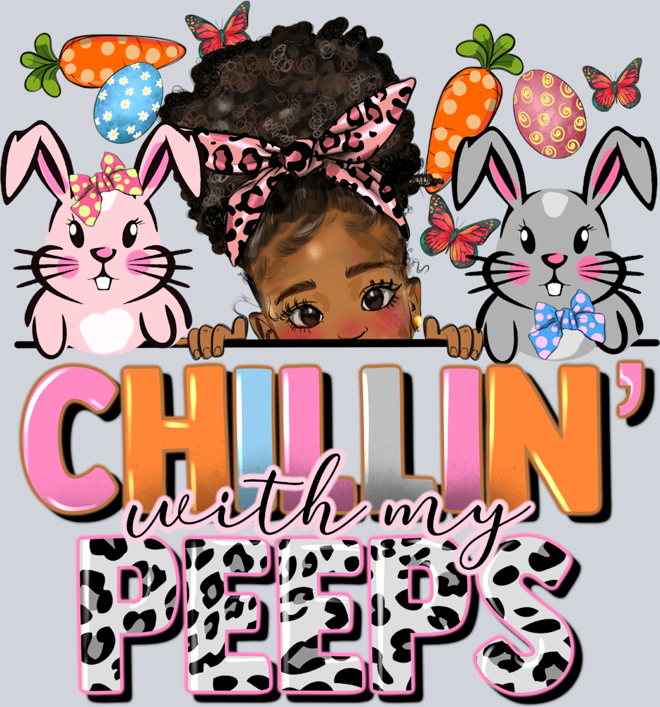 Chillin With My Peeps Peek A Boo Girl - STK01264