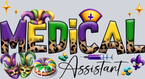 Mardi Gras Medical Assistant - STK04085