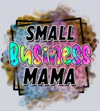 Small Business Mama Tie Dye - STK05555