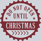 Stamp Do Not Open Until Christmas 2 - STK05771