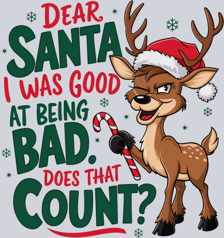 Dear Santa I Was Good At Being Bad - STK01616