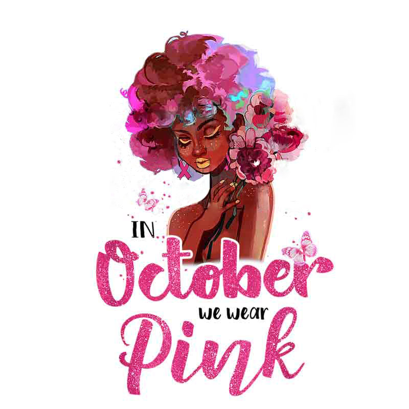 Breast Cancer Awareness - In October We Wear Pink (DTF Transfer)