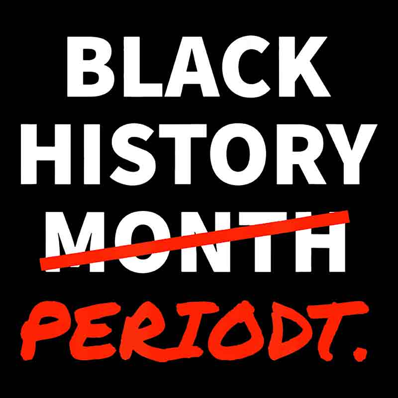 Black History Month Periodt (DTF Transfer)