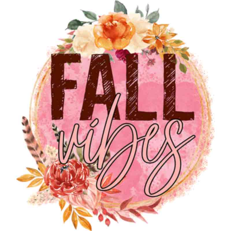 Fall Vibes Flowers (DTF Transfer)