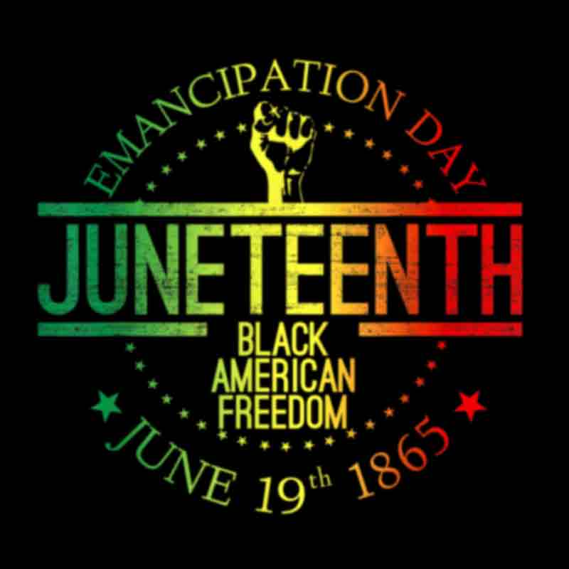 Juneteenth Black American Freedom (DTF Transfer)