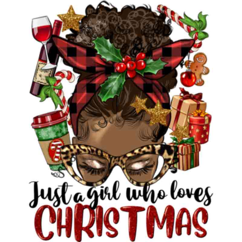 Just A Girl Who Loves Christmas Afro Messy Bun(DTF Transfer)