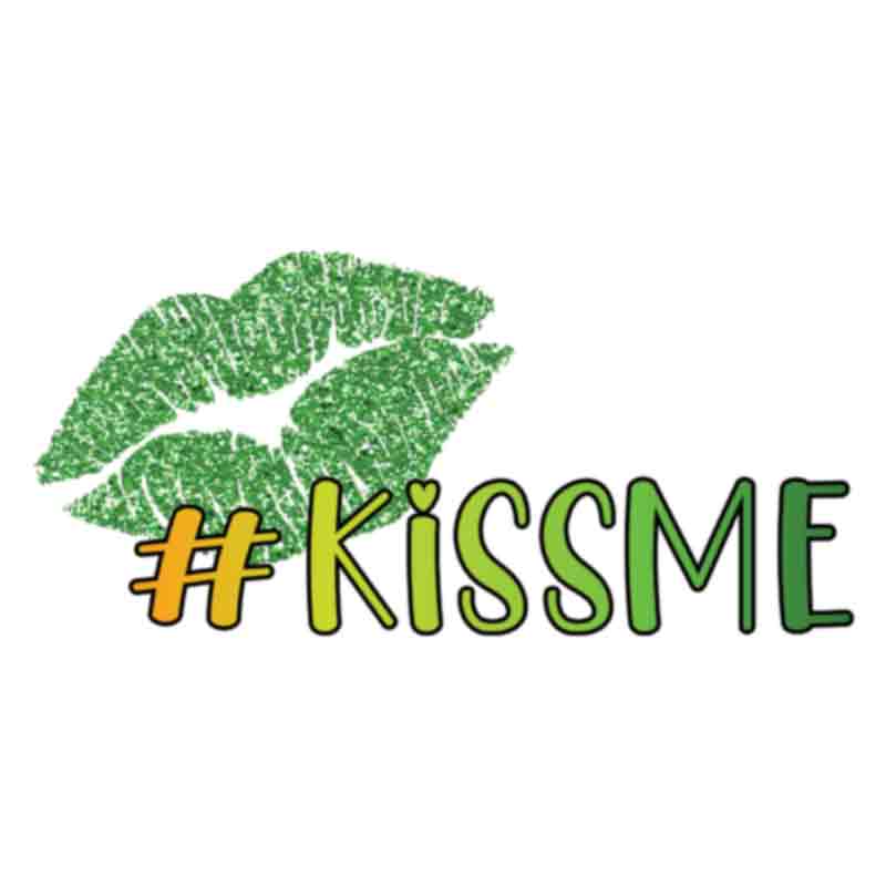 Lucky Hashtag Kiss Me (DTF Transfer)