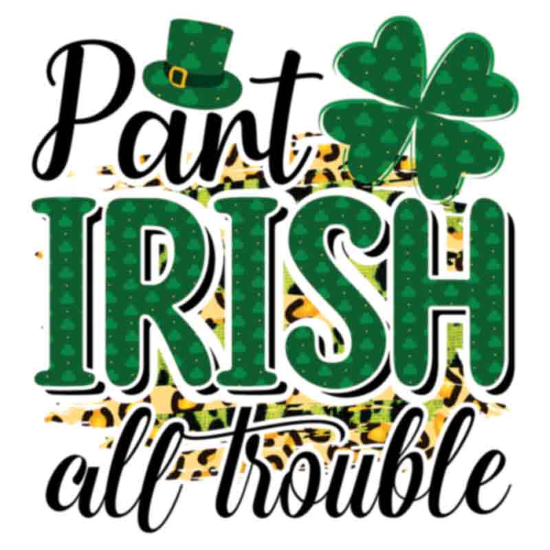 Lucky Irish Trouble (DTF Transfer)