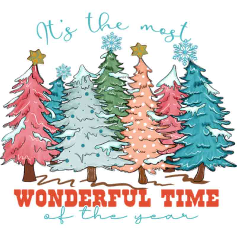 Most Wonderful Time Holiday Trees (DTF Transfer)