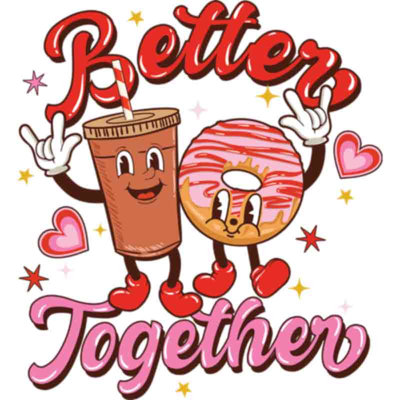 Retro Better Together (DTF Transfer)