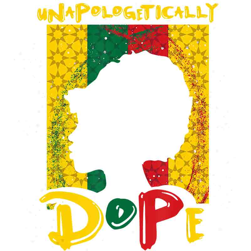 Unapologetically Dope (DTF Transfer)