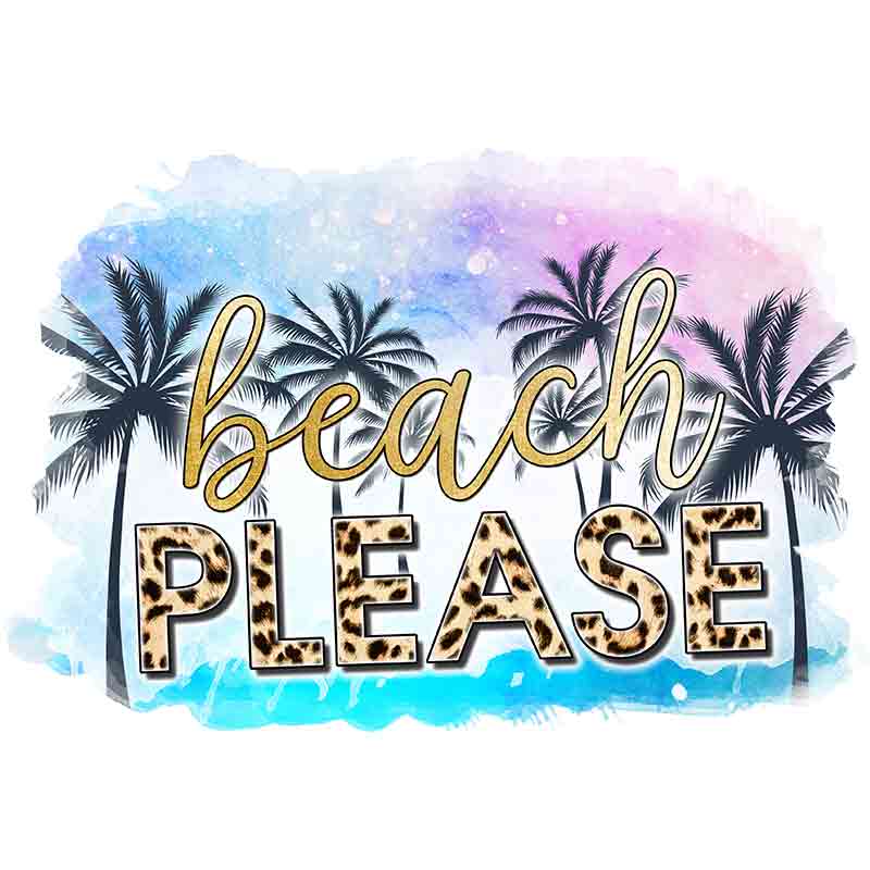 Beach Please (DTF Transfer)