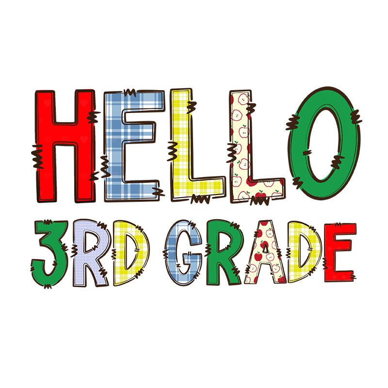 hello 3rd grade (DTF Transfer)