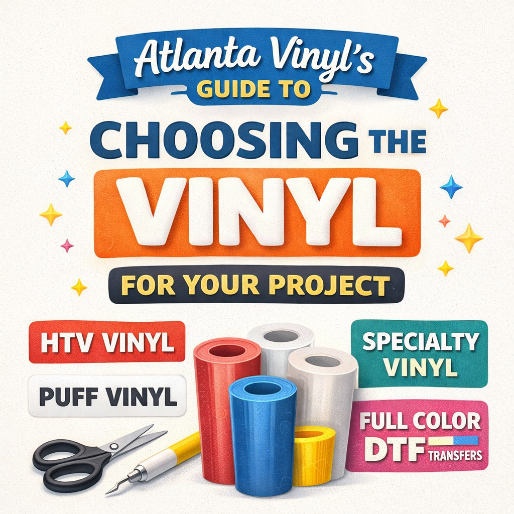 Atlanta Vinyl’s Guide to Choosing the Right Vinyl for Your Project