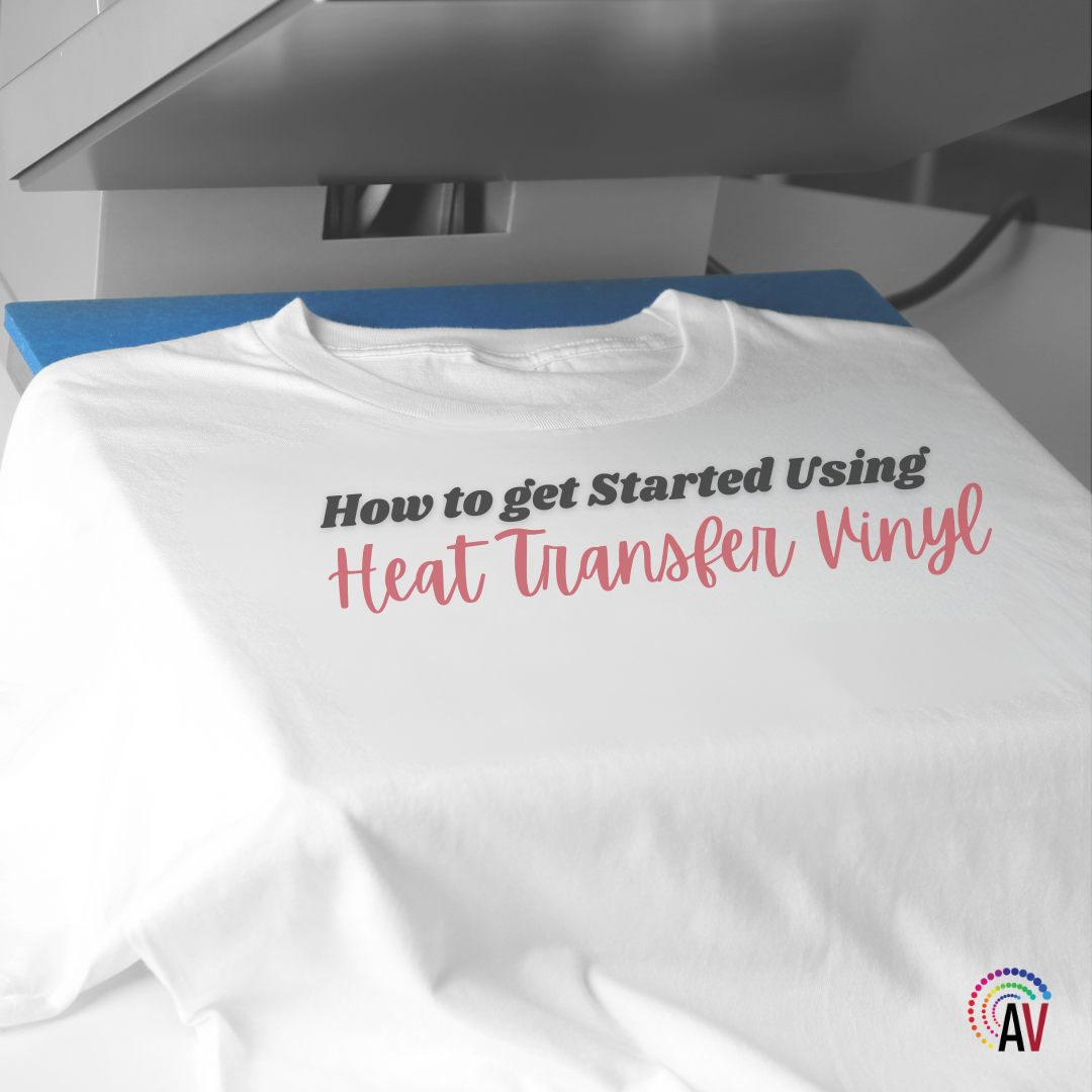 How to Get Started Using Heat Transfer Vinyl