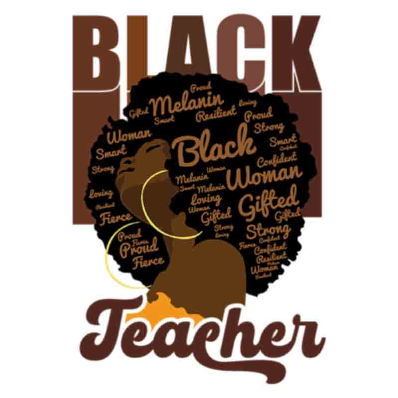 Black Teacher(DTF Transfer)