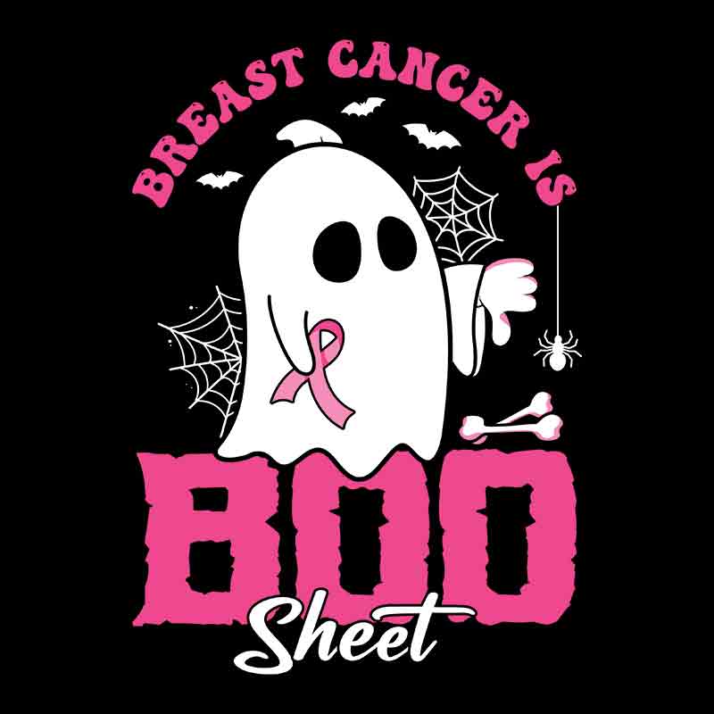 Breast Cancer Awareness - Breast Cancer Is Boo Sheet 1 (DTF Transfer)