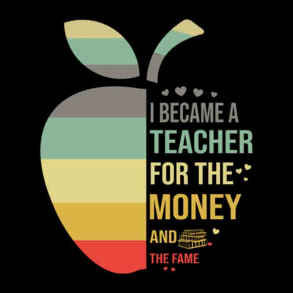 I Became A Teacher (dtf Transfer)