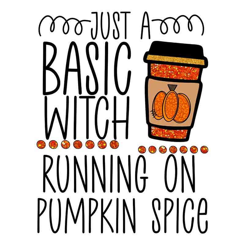 Just A Basic Witch (black) (DTF Transfer)