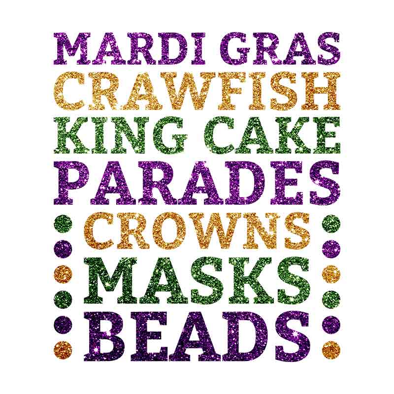 Mardi Gras Crawfish King Cake Parades Crowns Masks Beads (DTF Transfer)