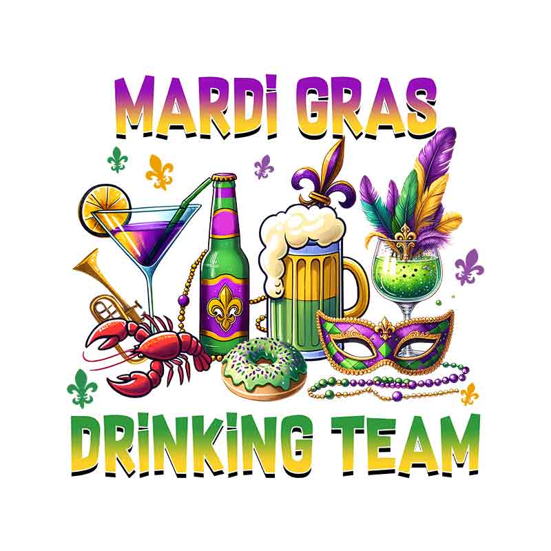Mardi Gras Drinking Team #1 (DTF Transfer)