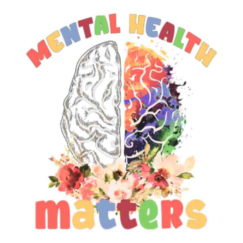 Mental Health Matters #4 (DTF Transfer)