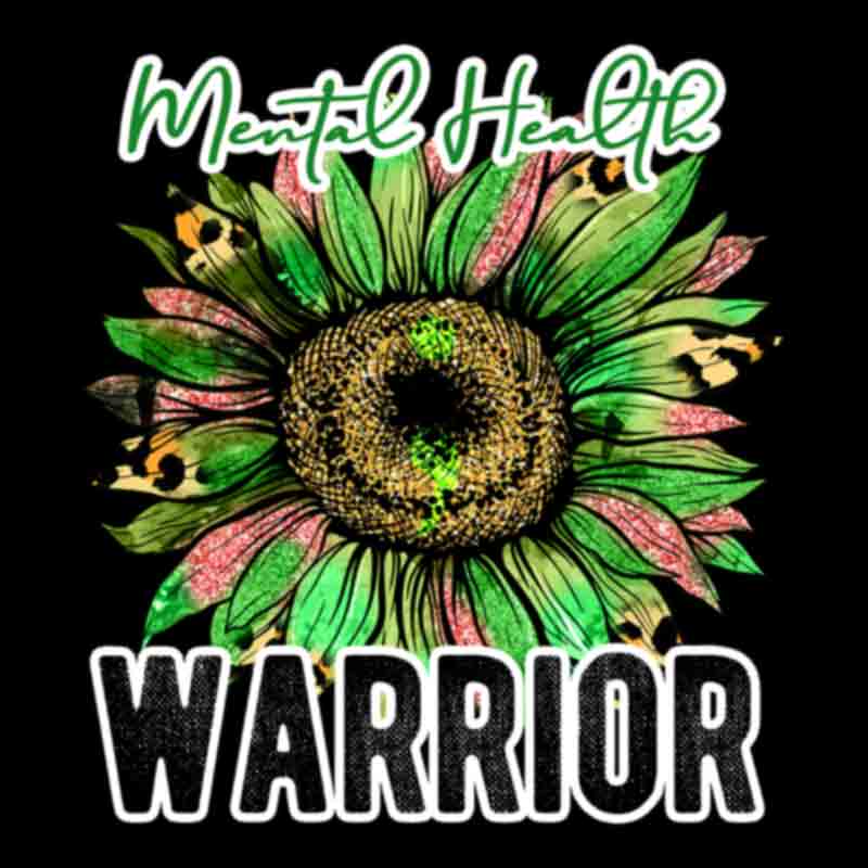 Mental Health Warrior Sunflower (DTF Transfer)