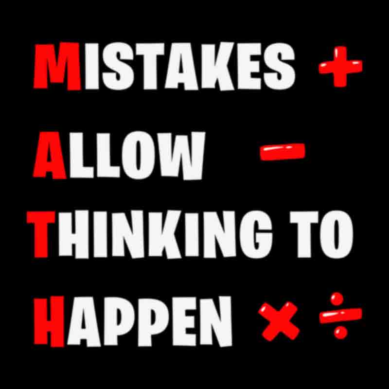 Mistakes Allow Thinking To Happen #1 (DTF Transfer)