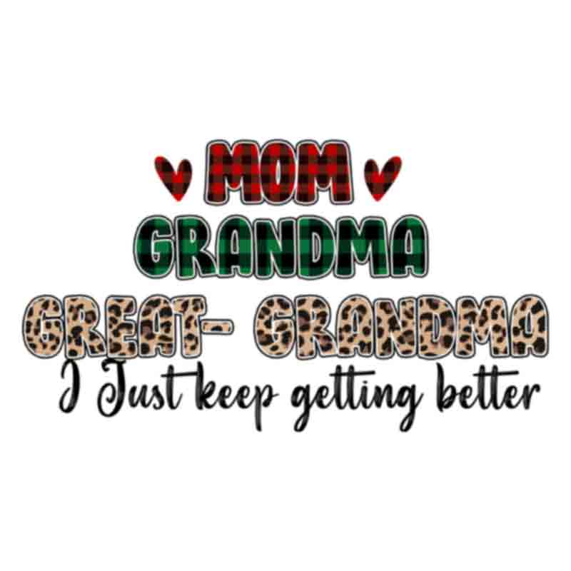 Mom Grandma Great Grandma (DTF Transfer)