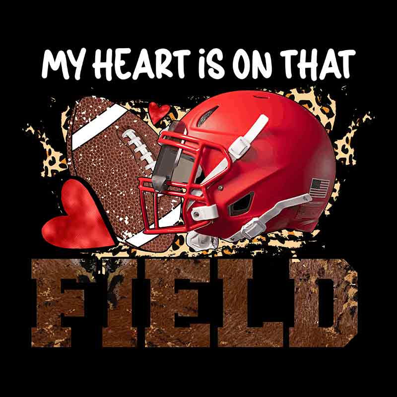 My Heart Is On That Field (DTF Transfer)