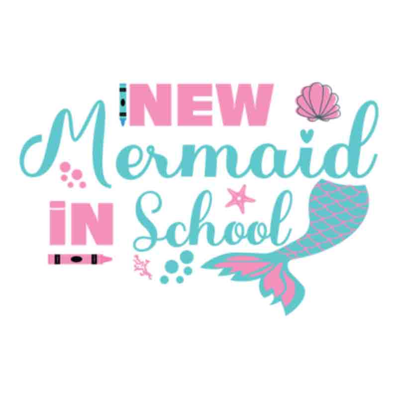 New Mermaid In School (DTF Transfer)