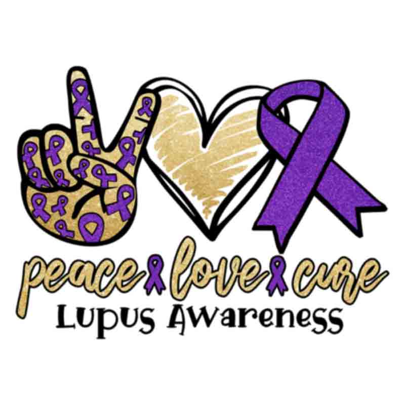 Peace Love Cure Lupus  (DTF Transfer)