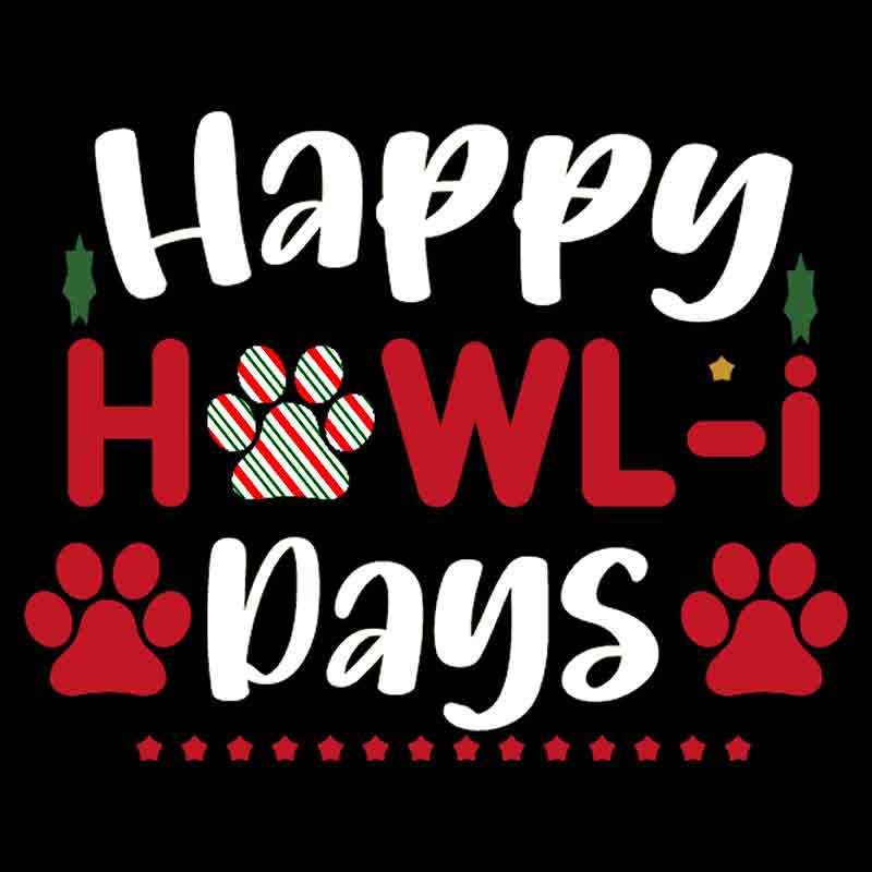 Pets Happy Howl-i Days (DTF Transfer)