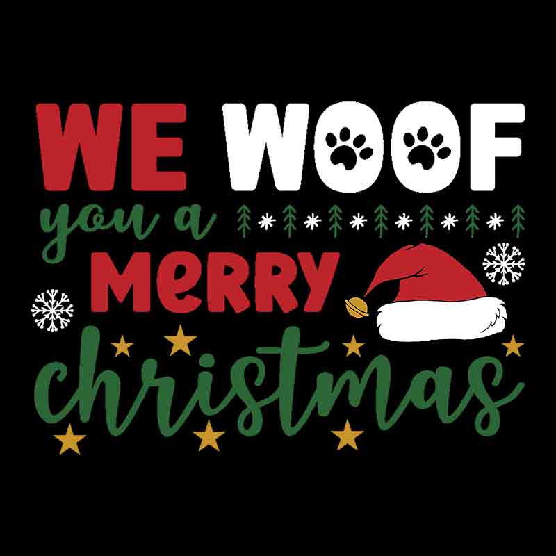 Pets - We Woof You A Merry Christmas 1 (DTF Transfer)