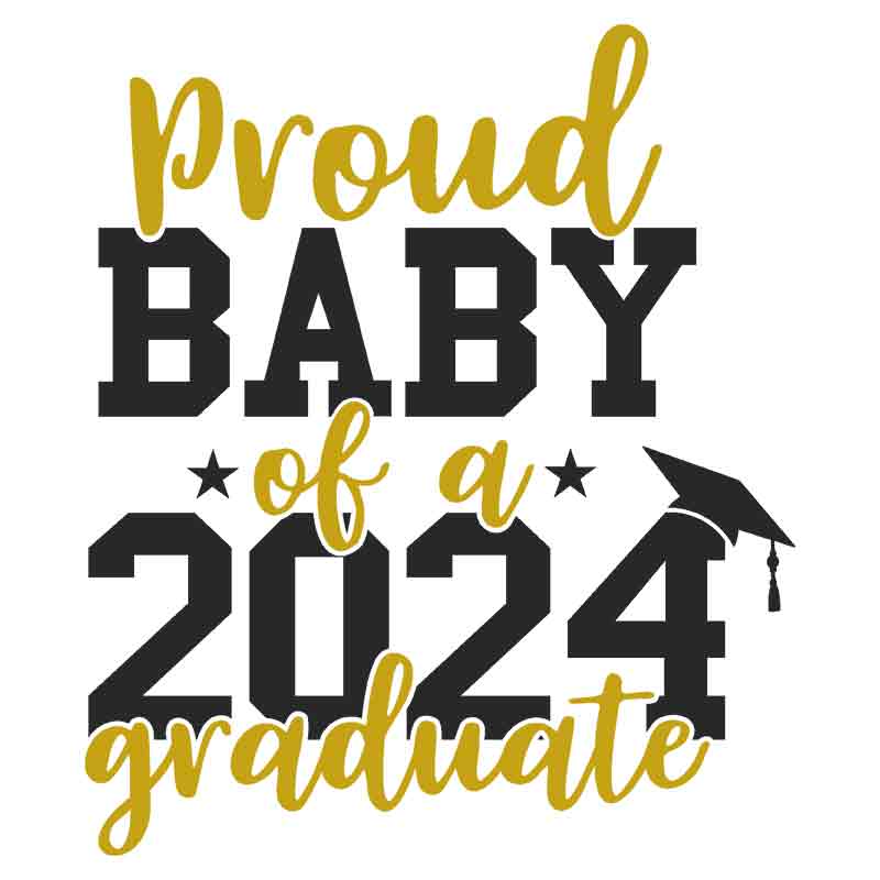 Proud Baby 2024 Graduate (DTF Transfer)