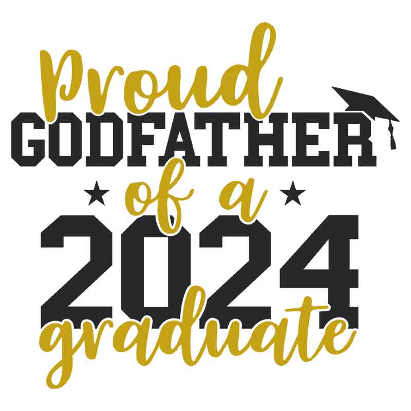 Proud Godfather 2024 Graduate (DTF Transfer)